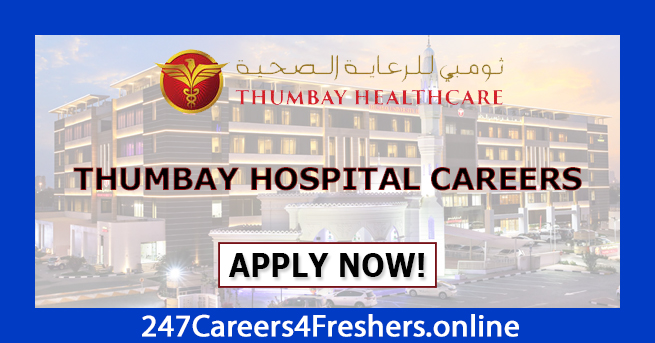 Thumbay Hospital Careers